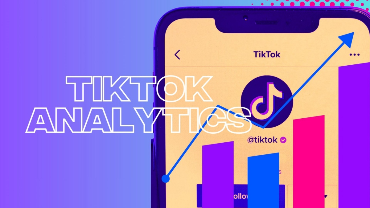 huong-dan-su-dung-tiktok-analytics-hieu-qua-cho-nguoi-moi